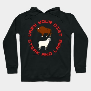 Vary Your Diet Steak And Lamb Hoodie